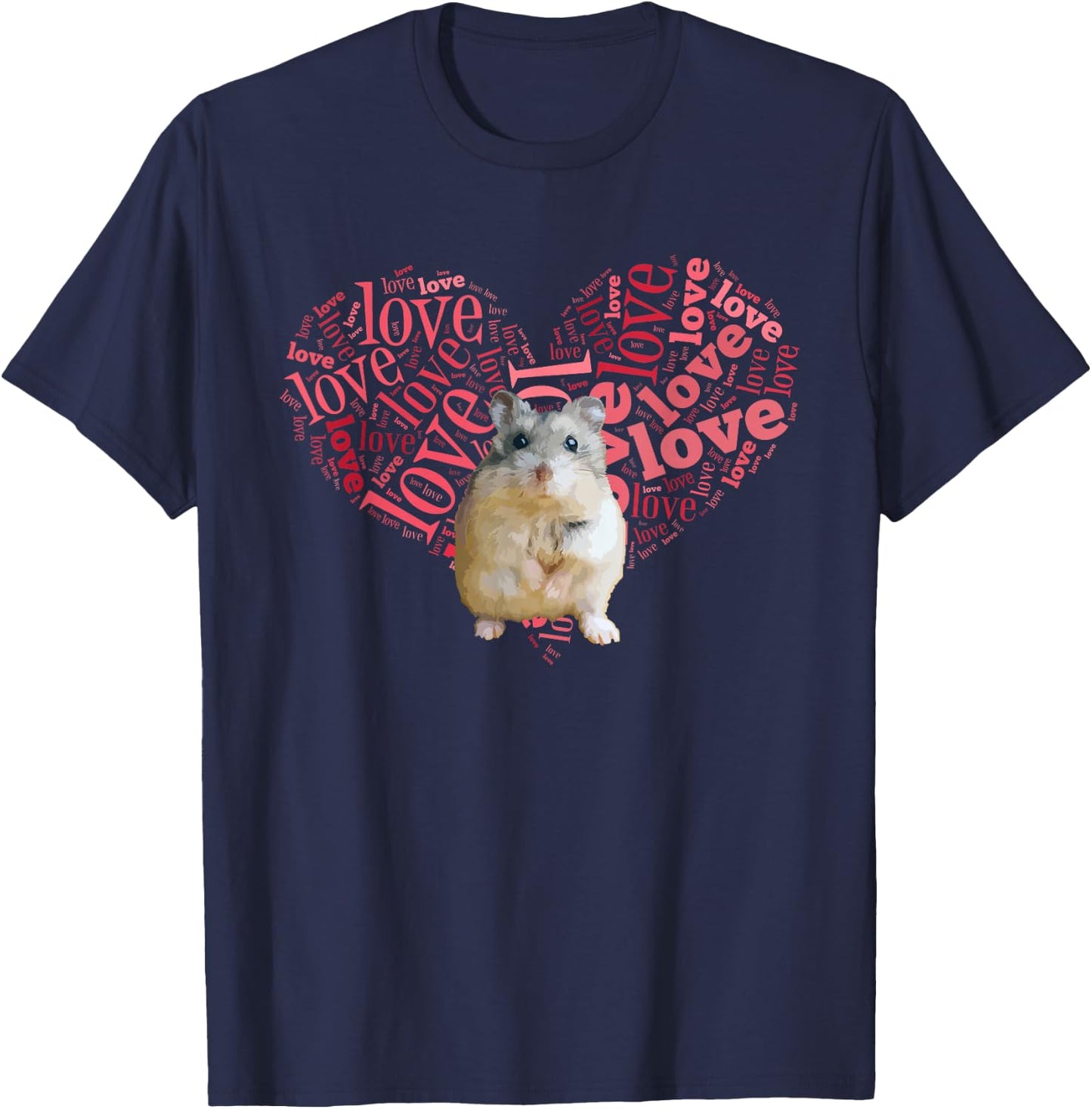 I Love Dwarf Hamsters - Heart Shaped Robo Lover Gift T-Shirt - T-Shirt | Navy