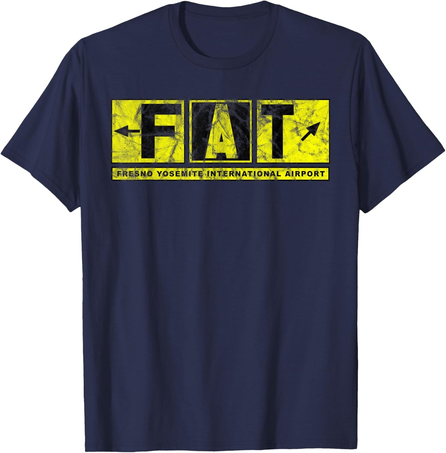 FAT Fresno Yosemite Int'l Airport Taxiway Sign Pilot Vintage T-Shirt - T-Shirt | Navy