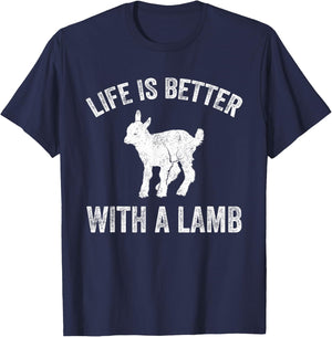 Life Is Better With A Lamb - Funny Lamb Farmer Gift T-Shirt - T-Shirt | Navy