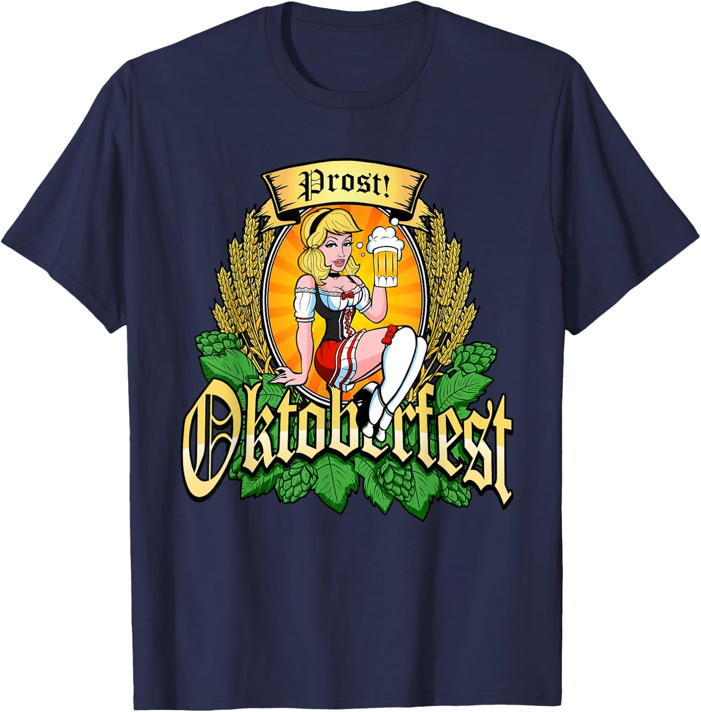 Oktoberfest Prost Sexy Pin Up Model Bavarian Beer Maid Hops T-Shirt - T-Shirt | Navy