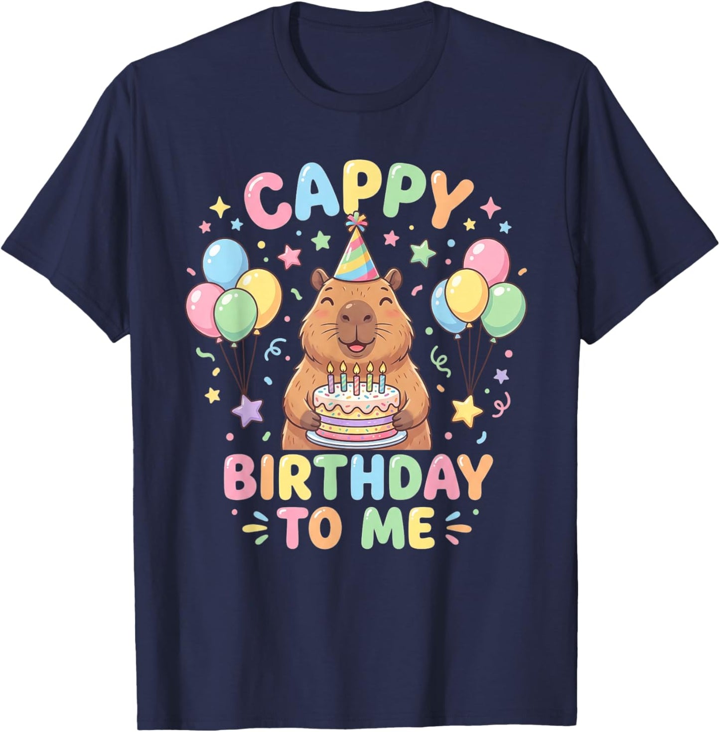 Cappy Birthday Capybara Birthday to Me T-Shirt - T-Shirt | Navy