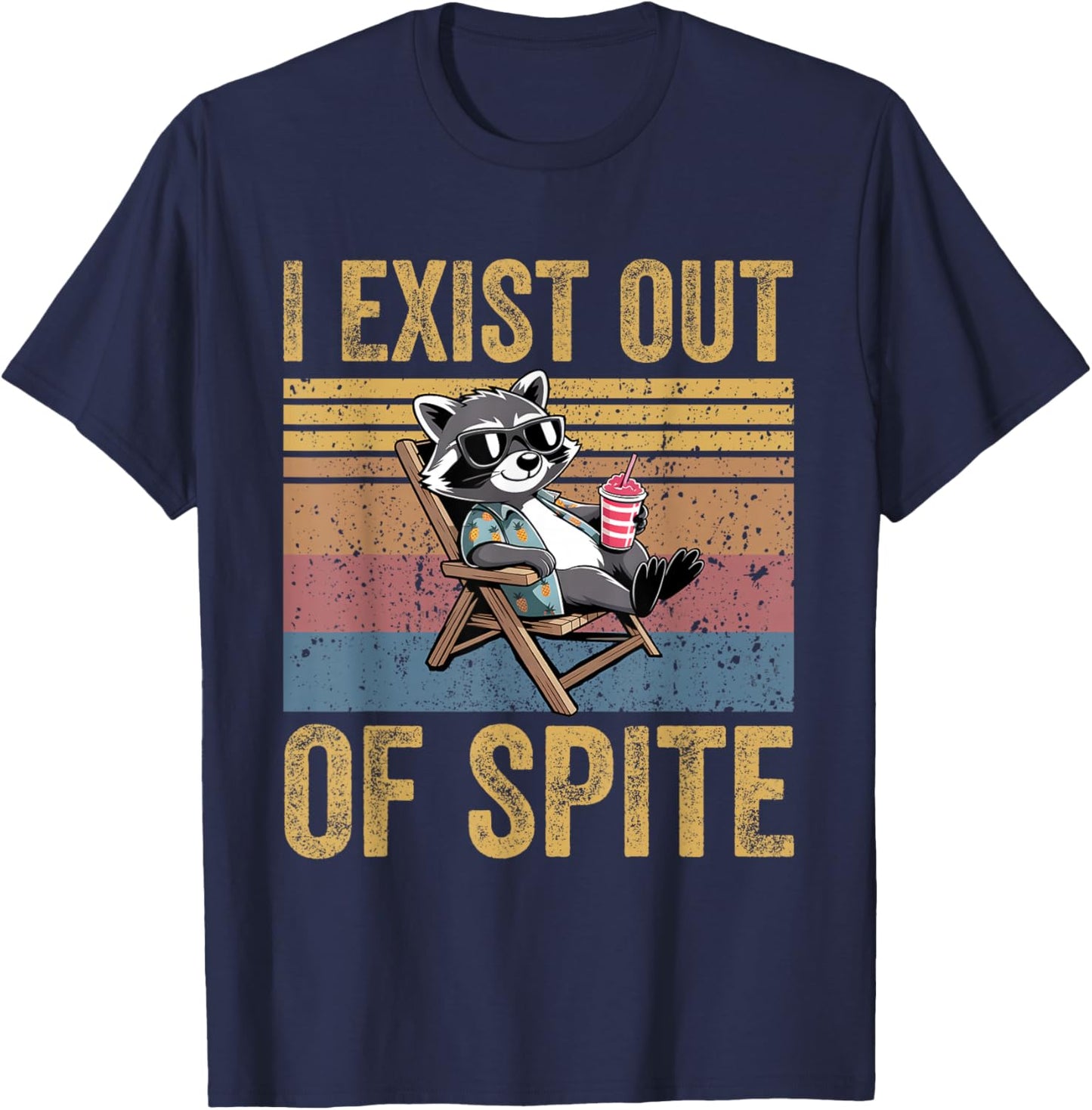 I Exist Purely Out Of Spite Funny Sarcastic Raccoon Vintage T-Shirt - T-Shirt | Navy
