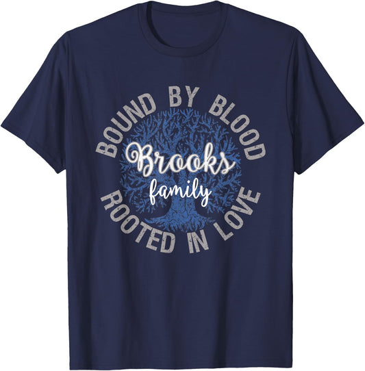 "BROOKS Family - Bound by Blood, Rooted In Love" Reunion T-Shirt - T-Shirt | Navy