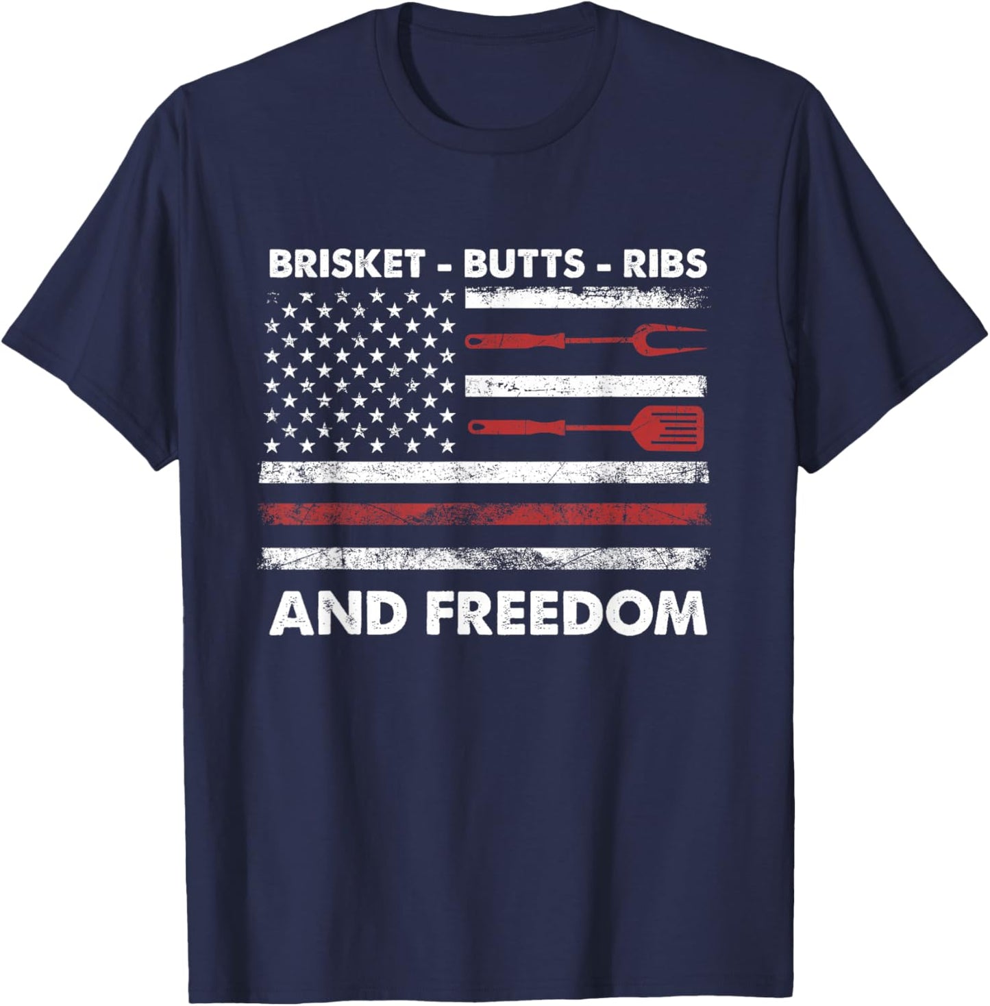4th of July BBQ Grilling Cookout Brisket Butts Ribs Freedom T-Shirt - T-Shirt | Navy