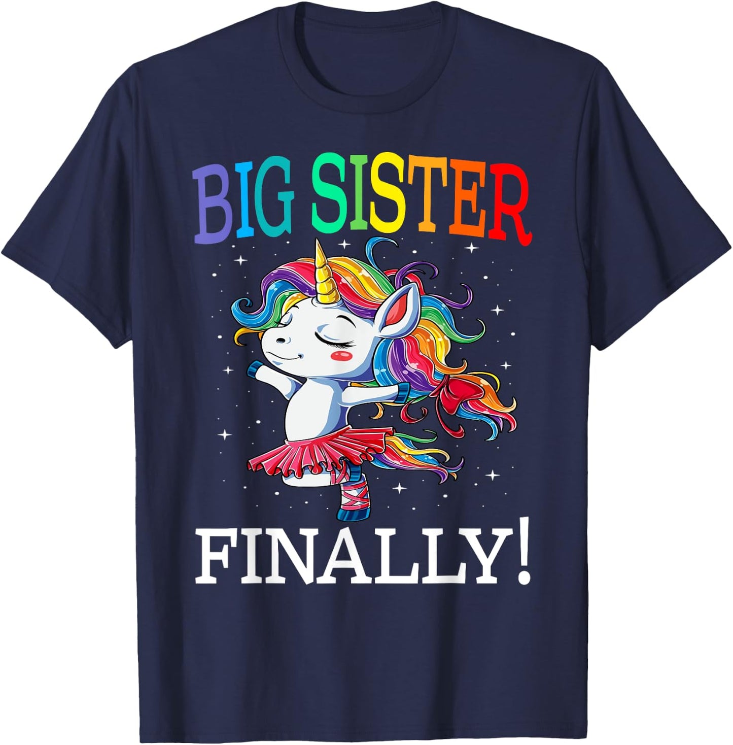 Big Sister Finally Unicorn Shirt - Unicorn Girl , Black, Small T-Shirt - T-Shirt | Navy