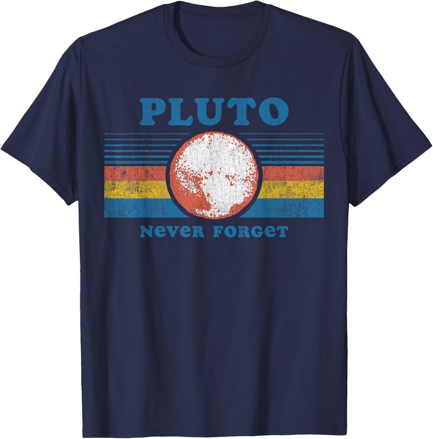 Vintage Never Forget Pluto Funny Space T-Shirt - T-Shirt | Navy