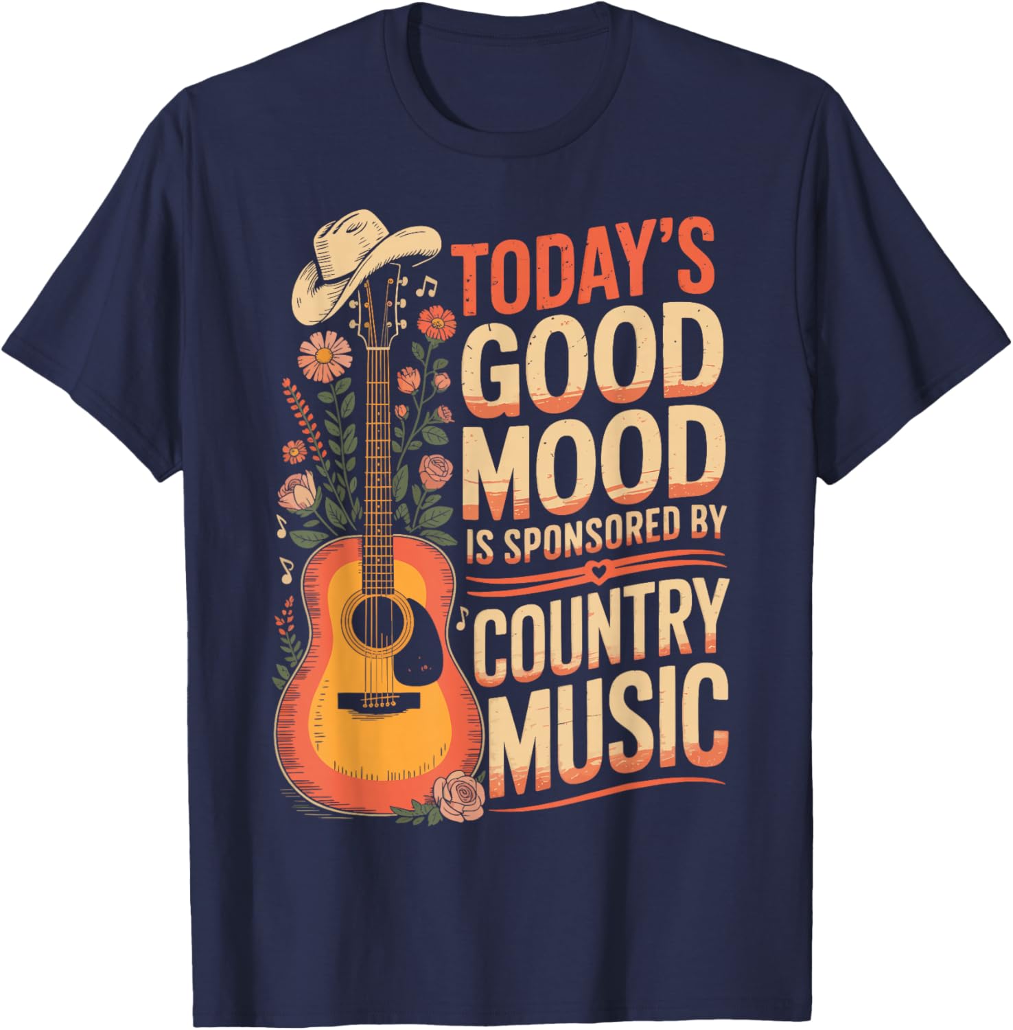 Today's Good Mood is Sponsored By Country Music T-Shirt - T-Shirt | Navy