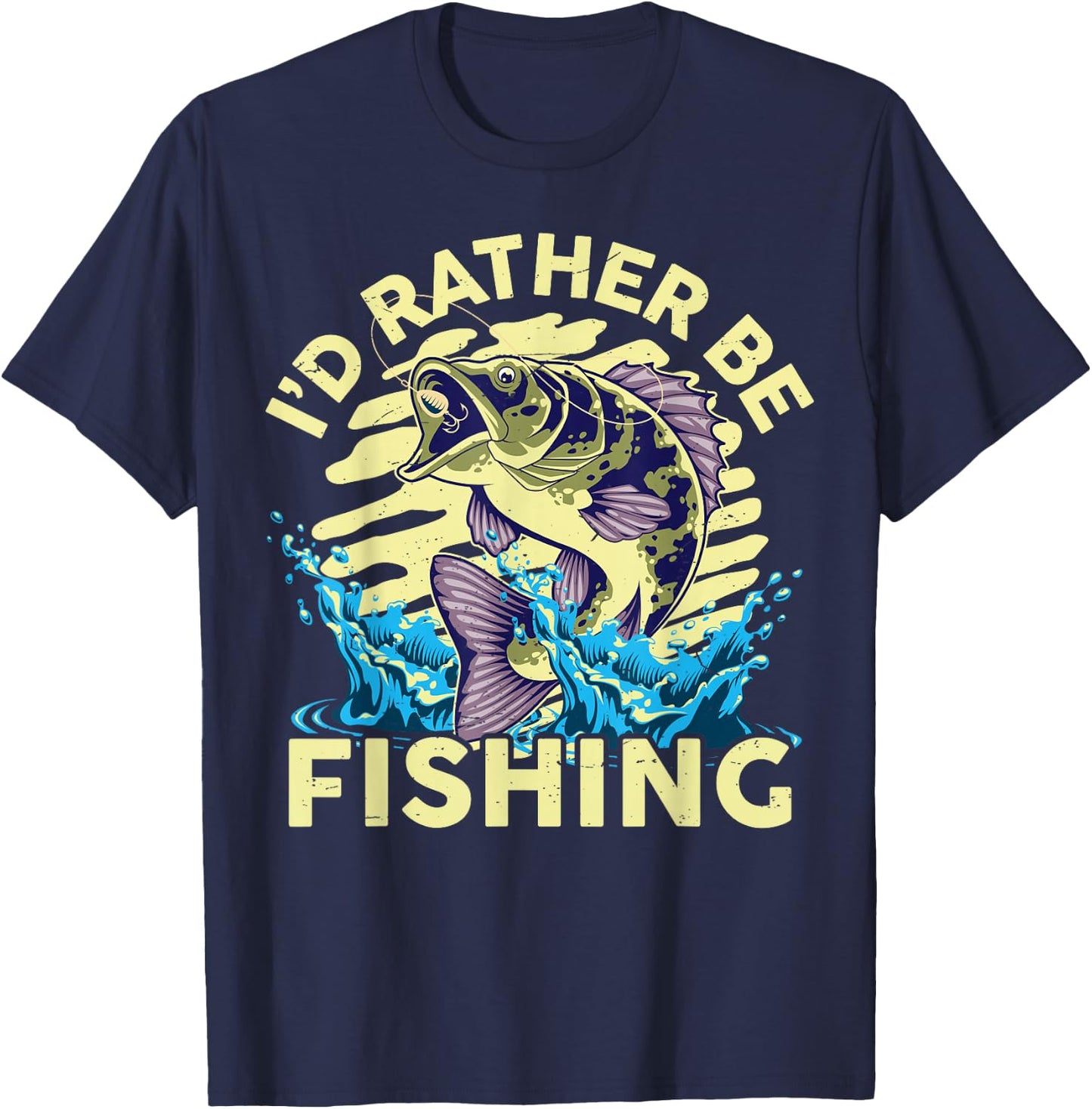 I'd Rather Be Fishing-Shirt Funny Bass Fish Fisherman Dad T-Shirt - T-Shirt | Navy