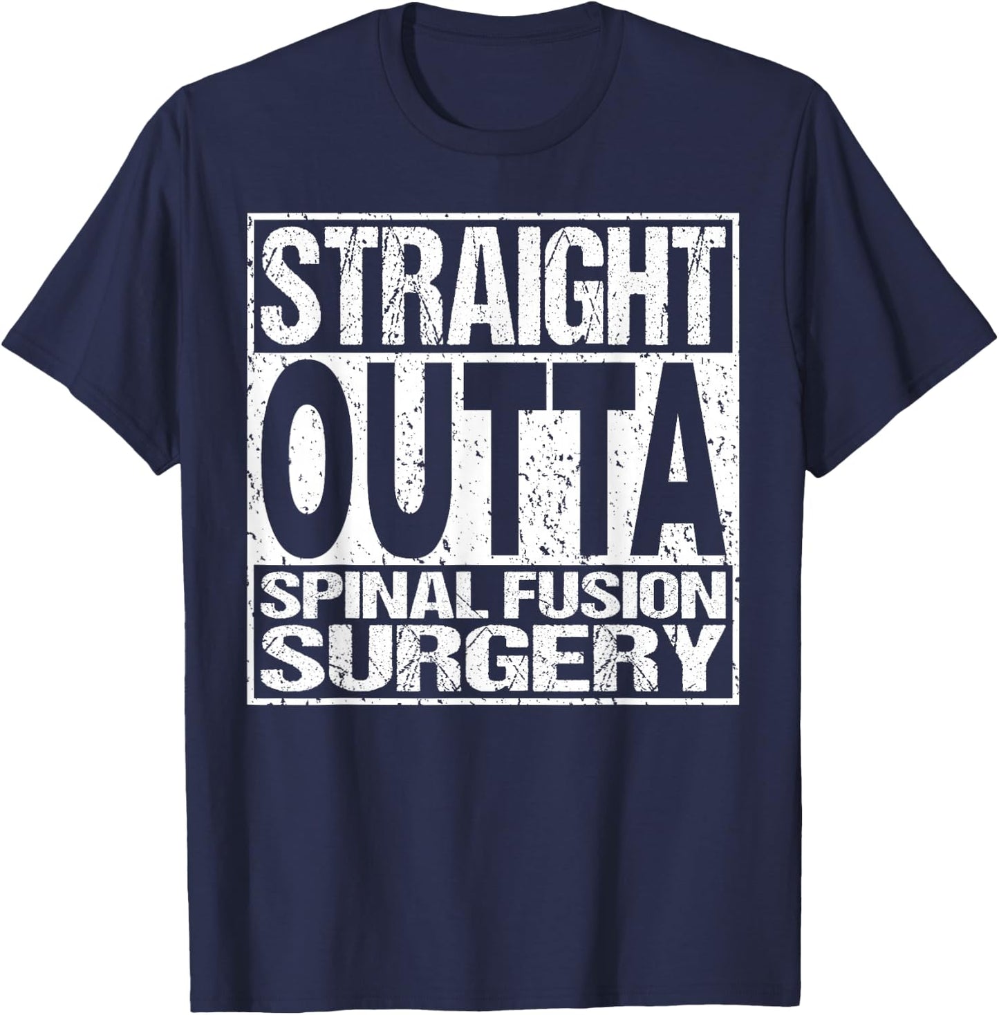Spinal Fusion Surgery Lumbar Spine Back Recovery Gift T-Shirt - T-Shirt | Navy