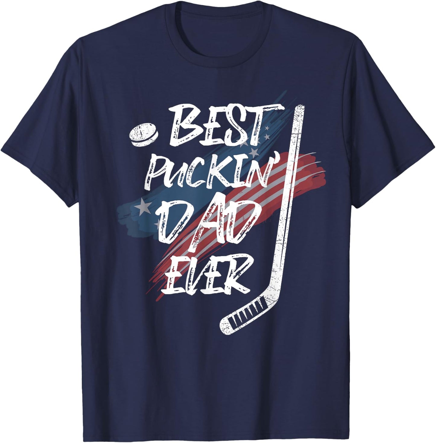 Best Puckin' Dad Ever Shirt American Flag For Hockey Dad T-Shirt - T-Shirt | Navy
