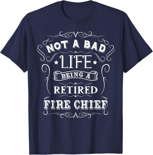 Gift Retirement Fire Chief Fire Chief Retirement T-Shirt - T-Shirt | Navy