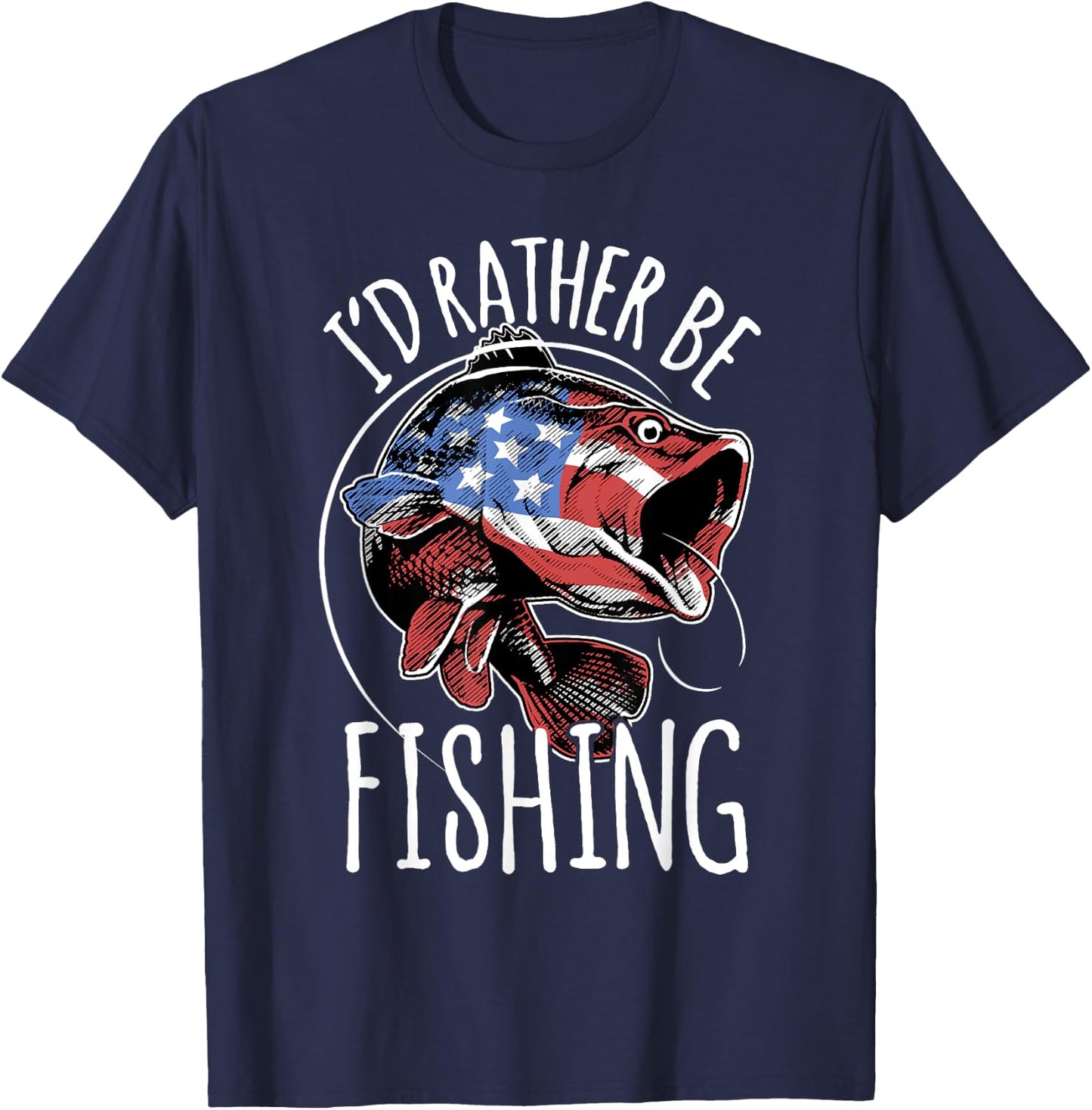 Fishing Shirt USA Flag Fish | I'd Rather Be Fishing T-Shirt - T-Shirt | Navy