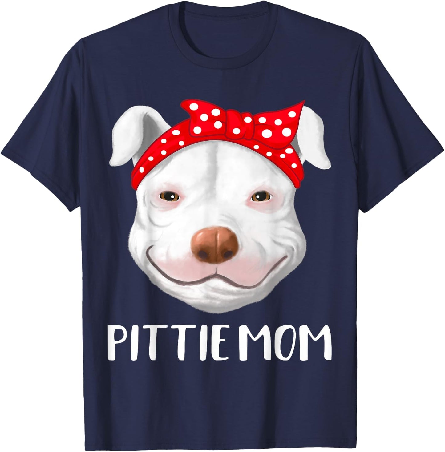 Pitbull Dog Lovers Pittie Mom Mothers Day Pit Bull T-Shirt - T-Shirt | Navy