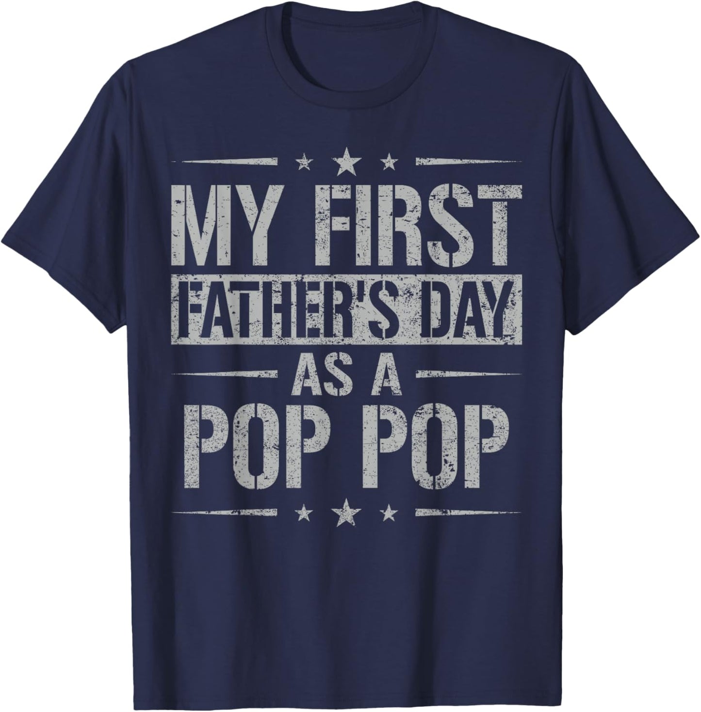 My First Father's Day As A Pop Pop Retro Fathers Day Pop Pop T-Shirt - T-Shirt | Navy