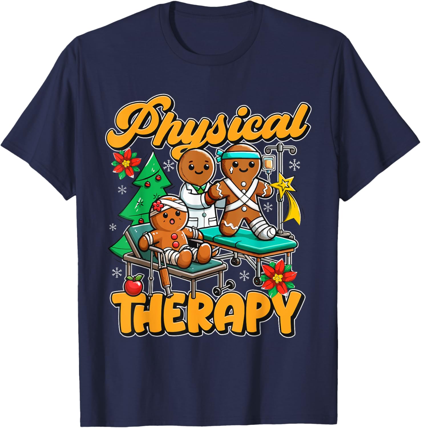 Physical Therapy Gingerbread Christmas Fun T-Shirt - T-Shirt | Navy
