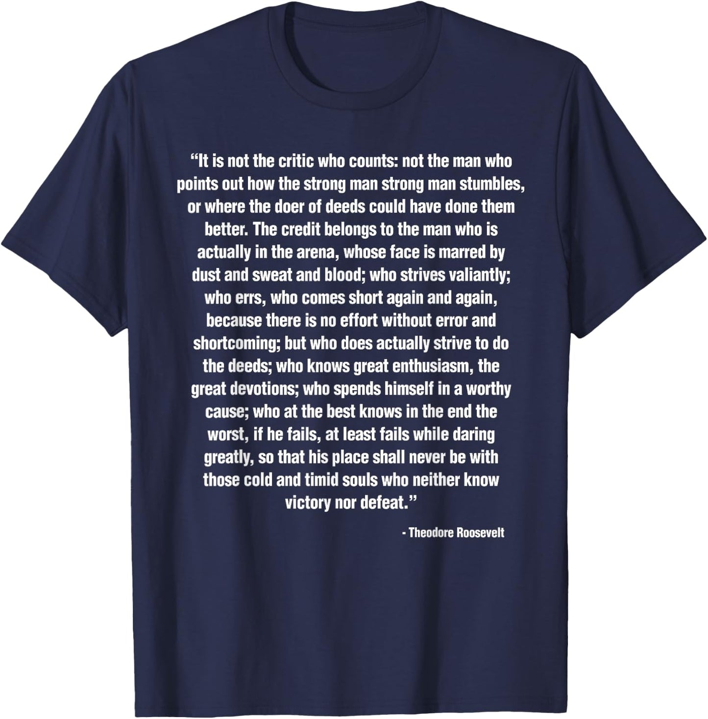 Man In The Arena Slogan Teddy Roosevelt Quote Icon T-Shirt - T-Shirt | Navy