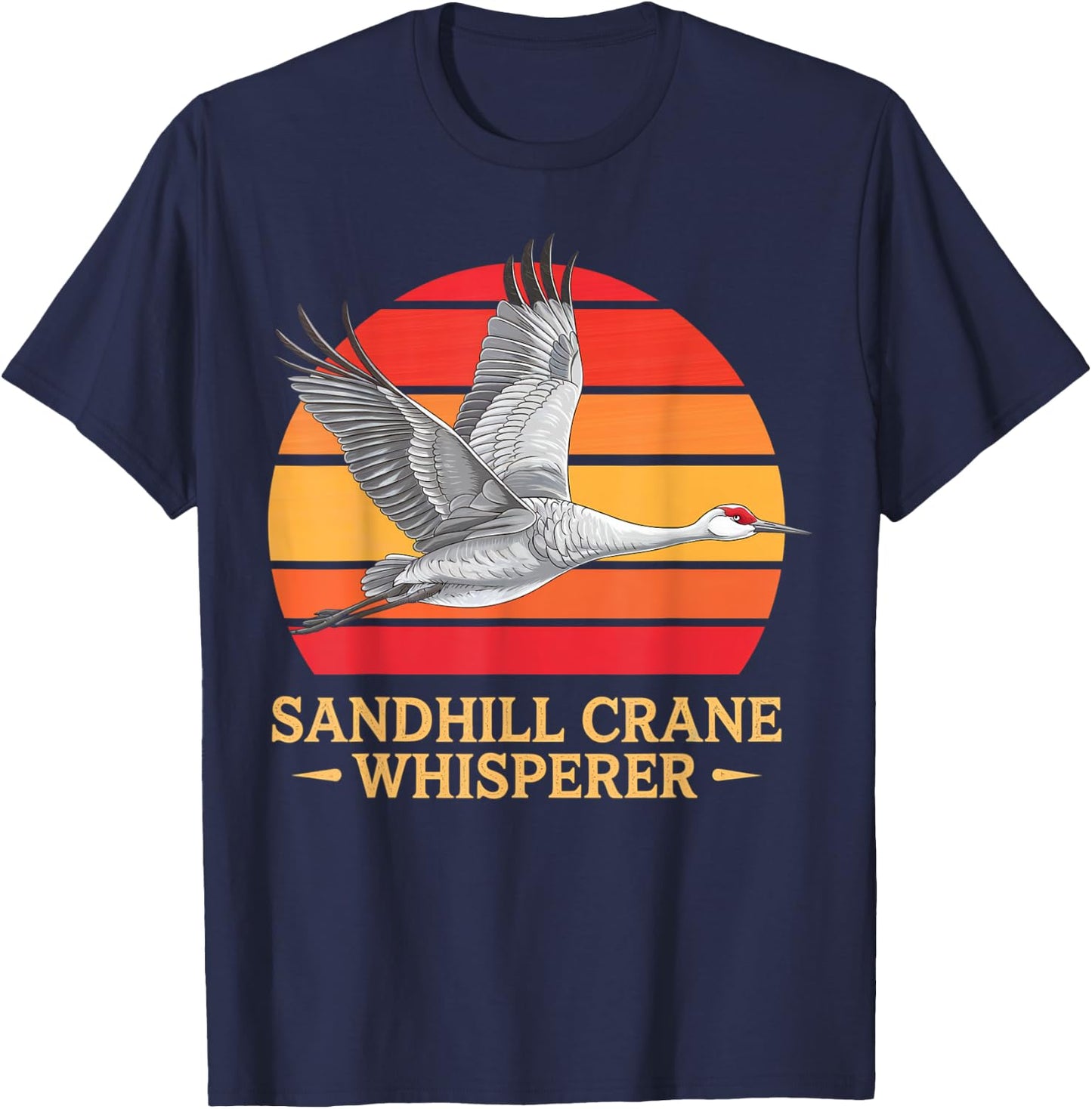 Sandhill Crane – Majestic Bird Lover Design T-Shirt - T-Shirt | Navy