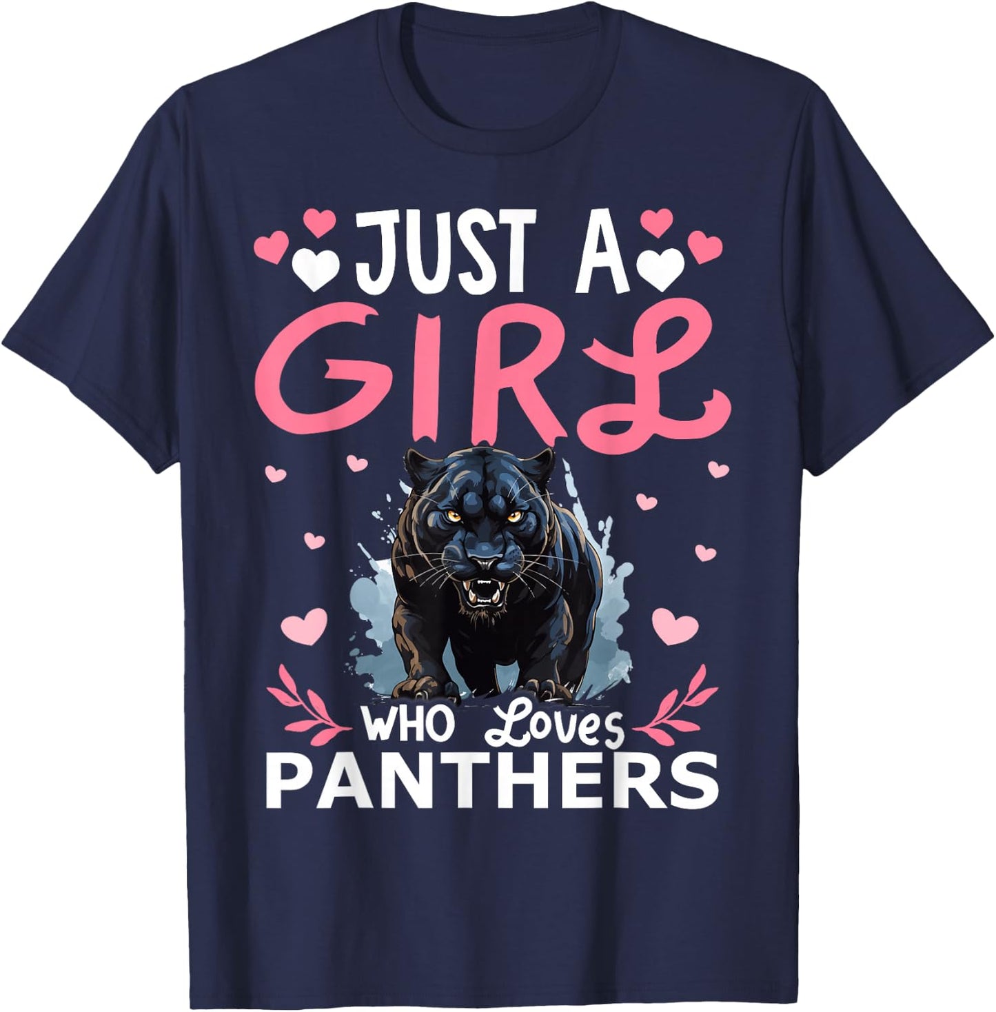 Panther Lover Just A Girl Who Loves Panthers T-Shirt - T-Shirt | Navy