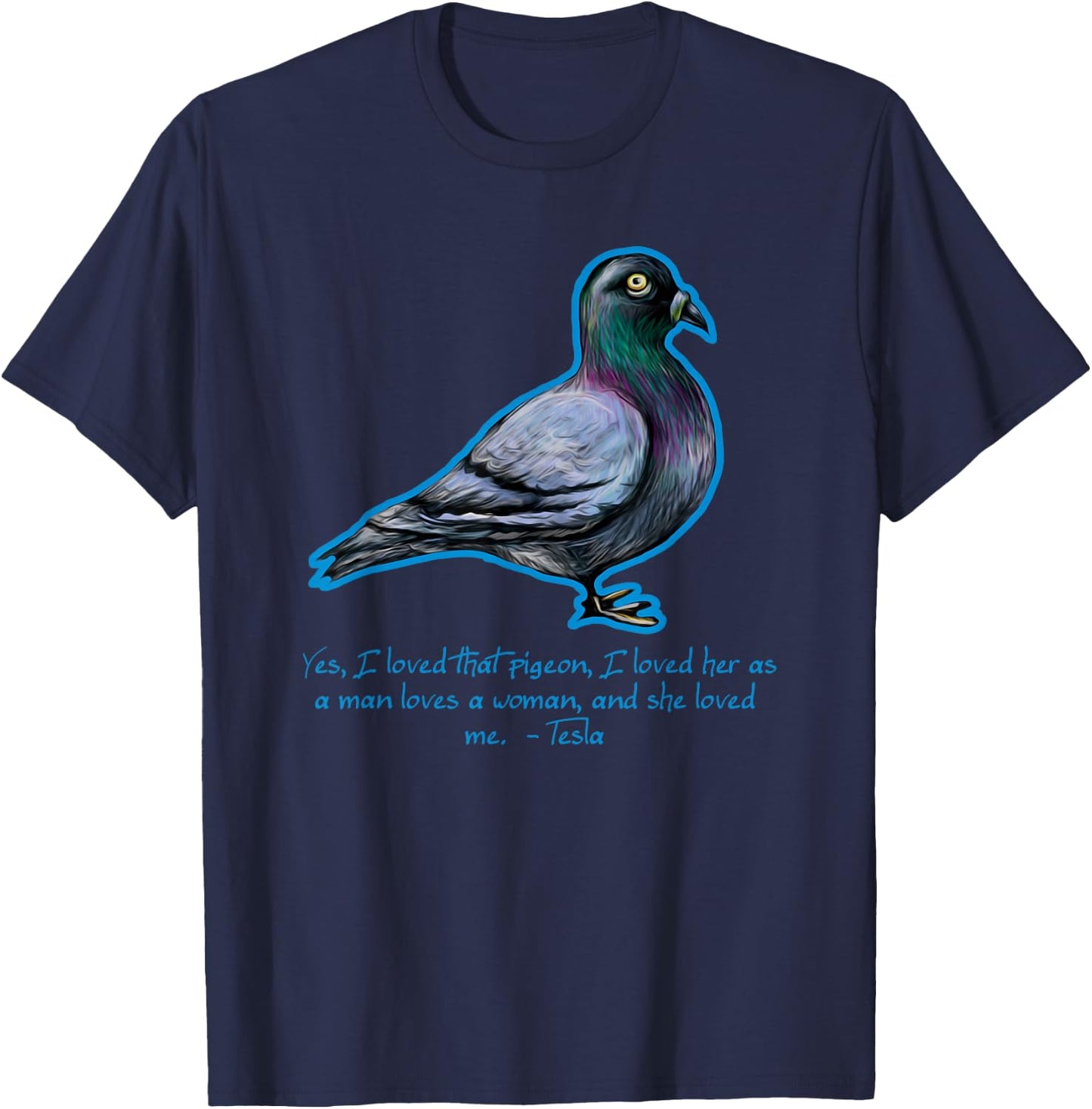 Nikola Tesla Science Pigeon Shirt T-Shirt - T-Shirt | Navy