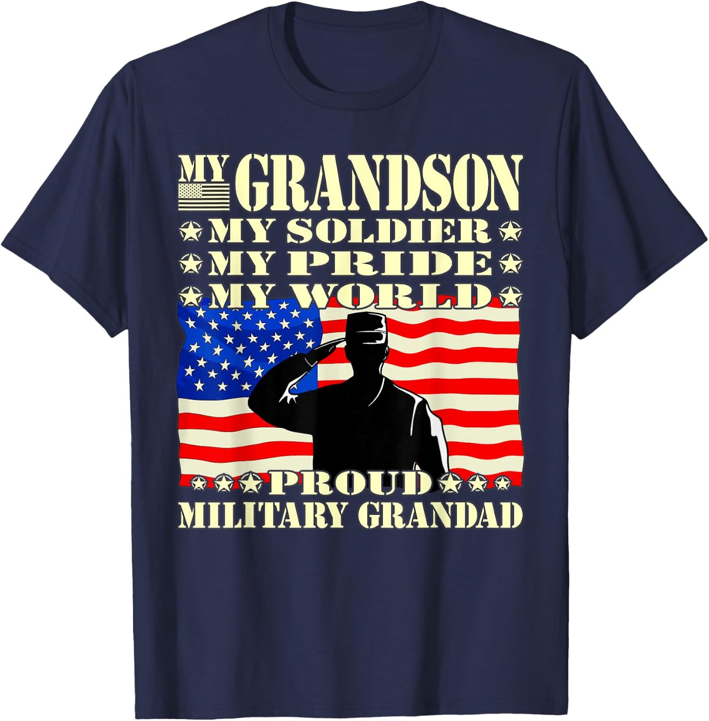 My Grandson My Soldier Hero Proud Military Grandad Gifts T-Shirt - T-Shirt | Navy