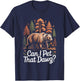 Can I Pet That Dawg Dog Bear Hiking Camping T-Shirt - T-Shirt | Navy