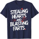 Stealing Hearts Blasting Farts Valentines Day T-Shirt - T-Shirt | Navy