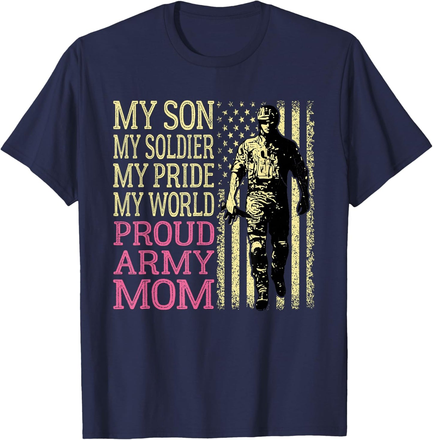 My Son My Soldier Hero Proud Army Mom US Military Mother T-Shirt - T-Shirt | Navy