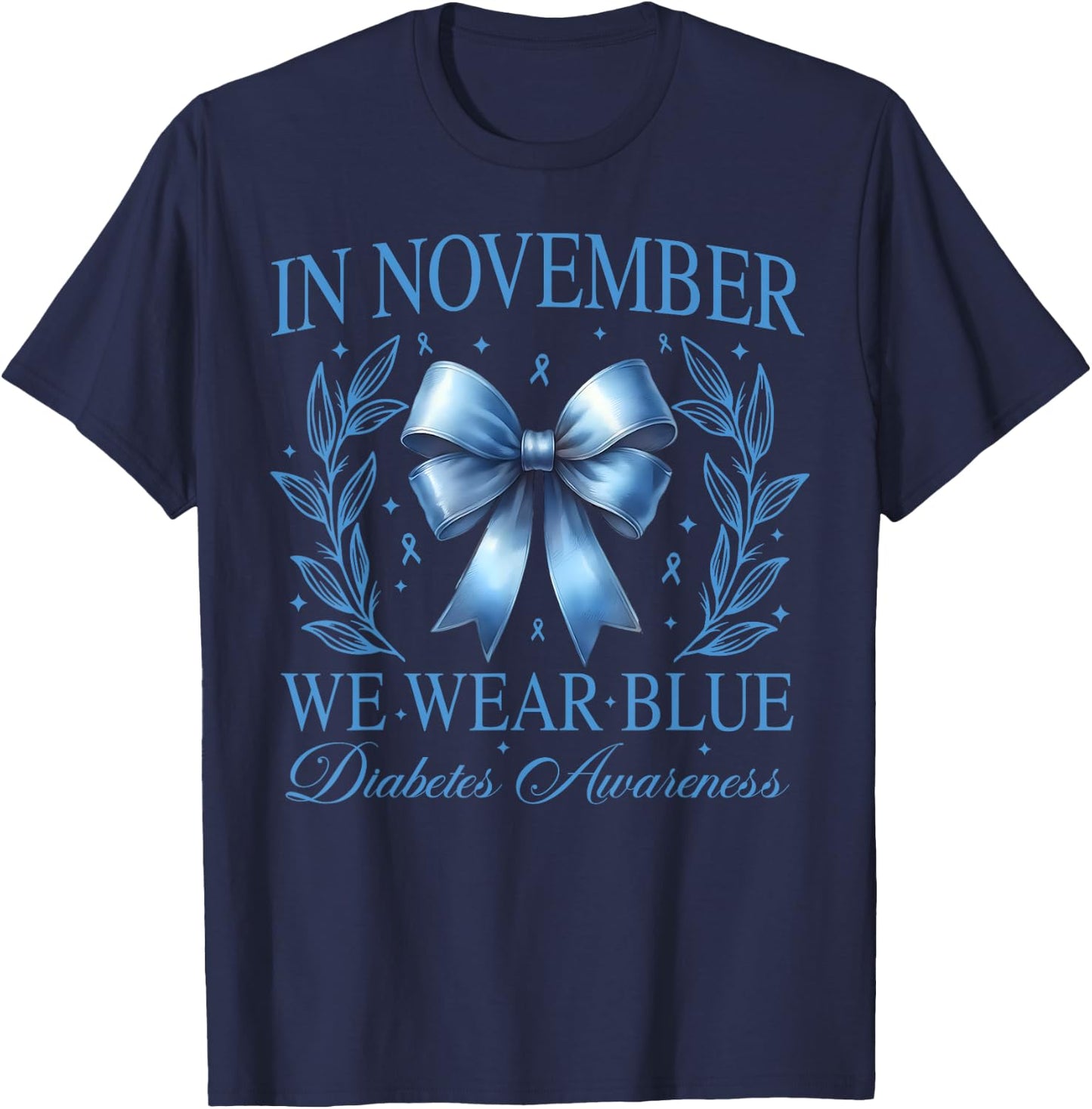 In November We Wear Blue Coquette Bow Diabetes Awareness T-Shirt - T-Shirt | Navy