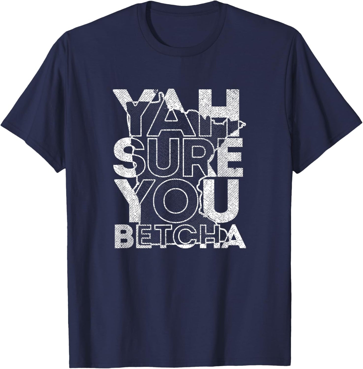 Vintage Minnesota yah sure you betcha native slang T-Shirt - T-Shirt | Navy