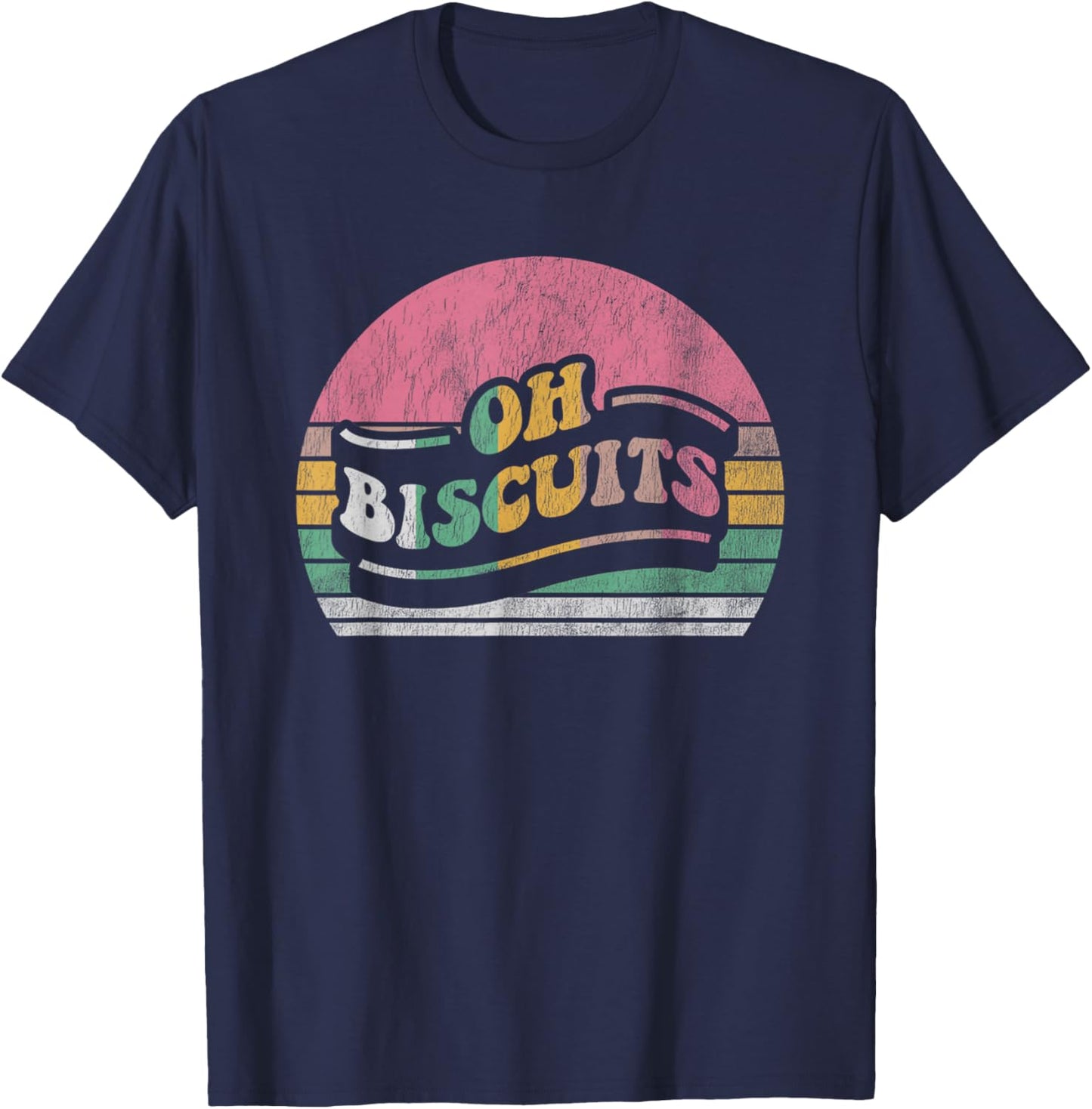 Oh Biscuits Funny Retro Style Quote T-Shirt - T-Shirt | Navy