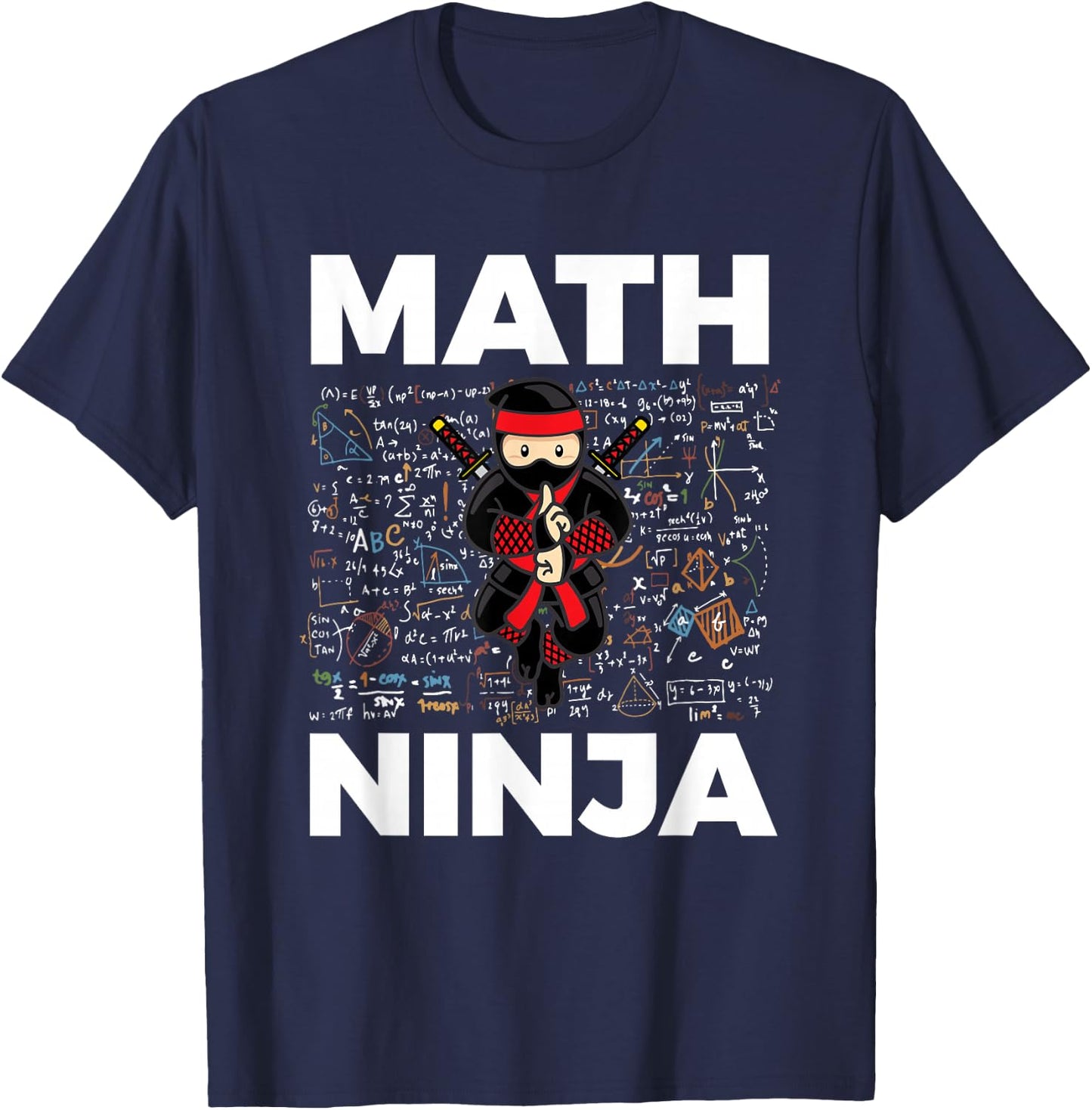 Funny Math Ninja for Mathematics Teacher Student T-Shirt - T-Shirt | Navy