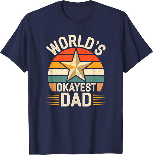 World's Okayest Dad - Funny Fathers Day Retro Vintage T-Shirt - T-Shirt | Navy