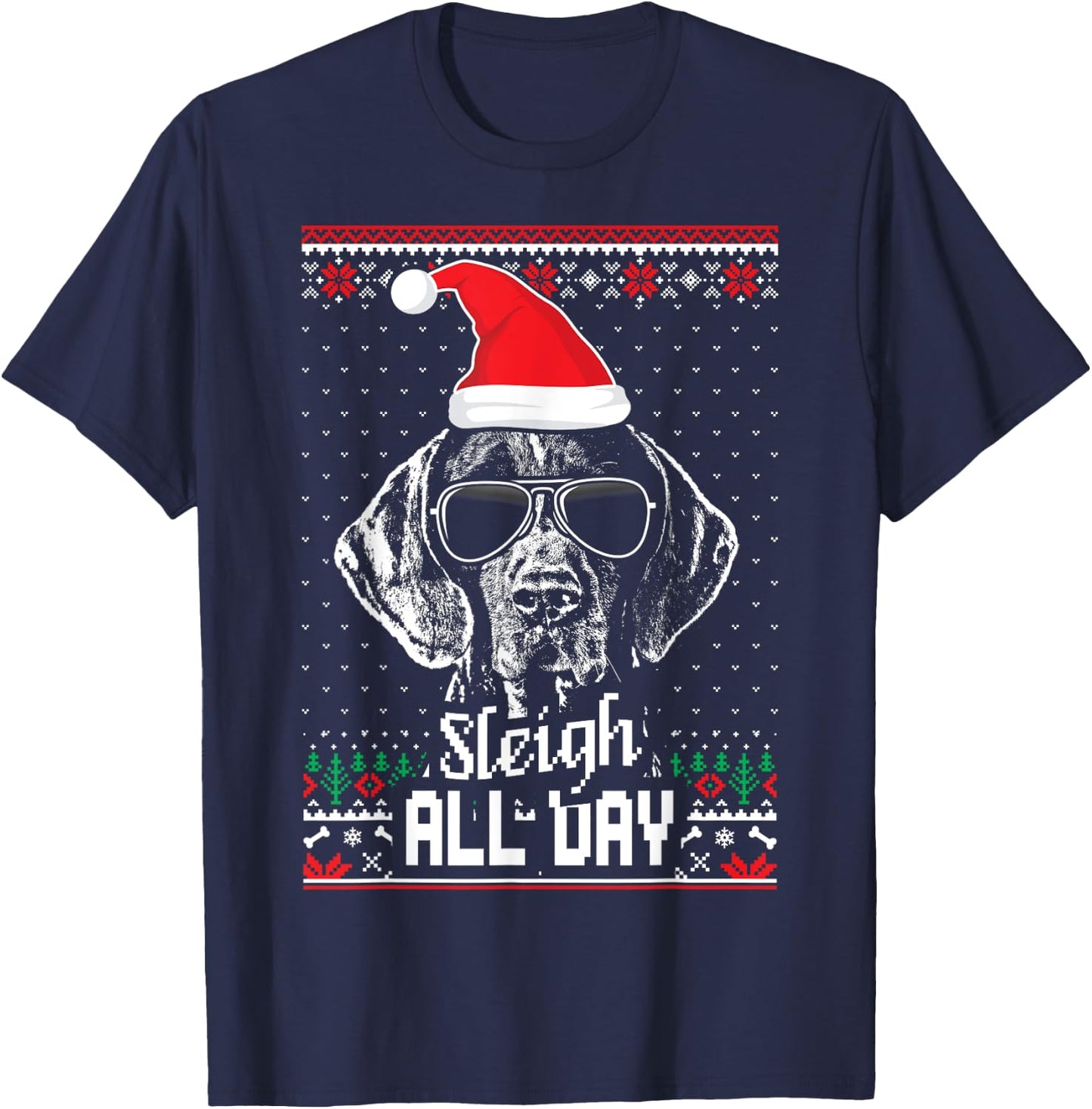Sleigh all Day German Shorthaired Pointer Christmas T-Shirt - T-Shirt | Navy