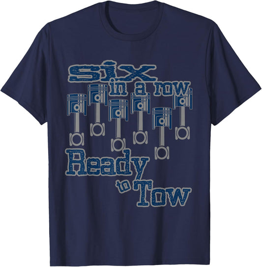 6 in a Row Ready to Tow Diesel Truck Father's Day T-Shirt - T-Shirt | Navy
