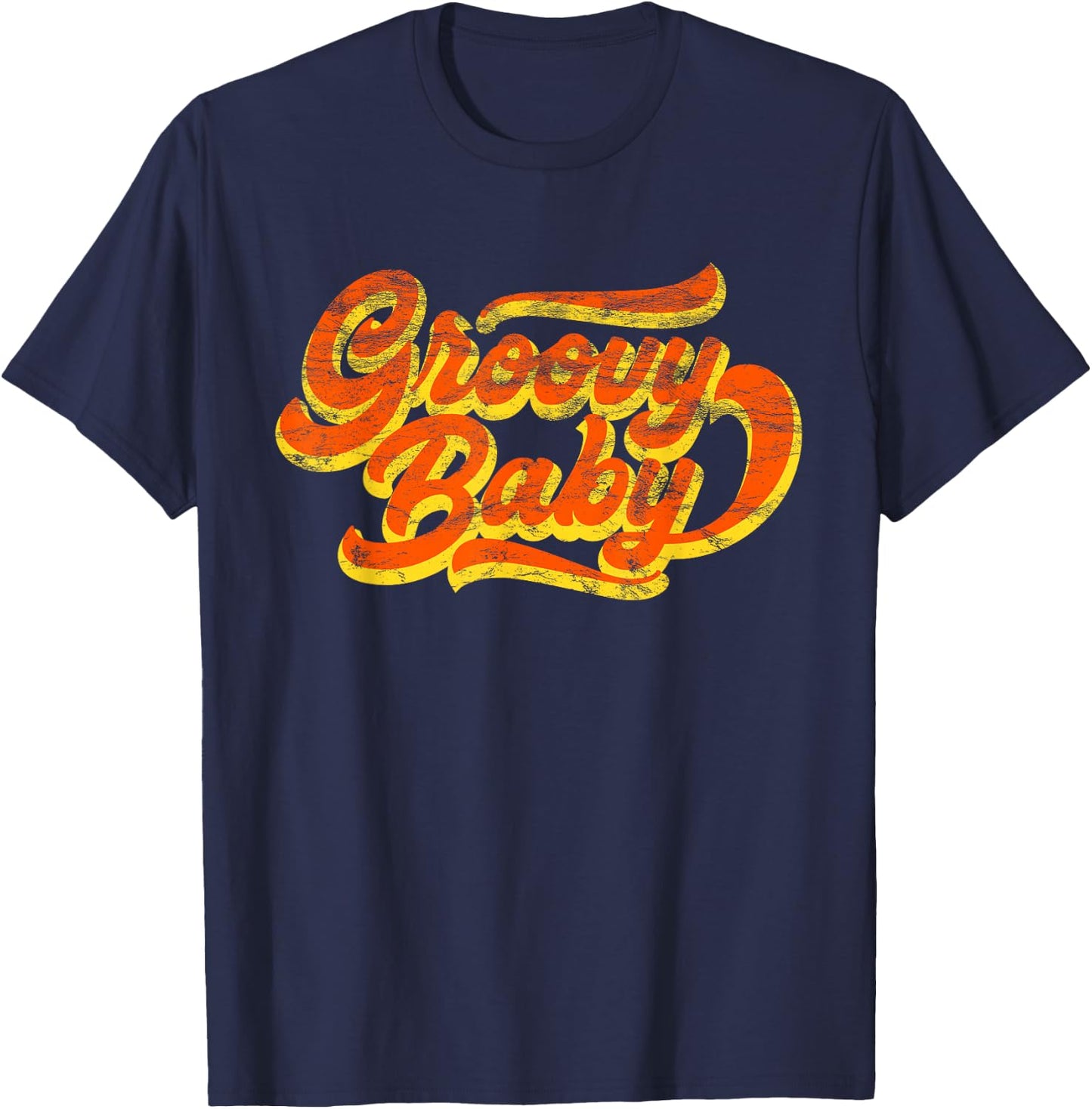 Seventies Vintage Groovy Baby 70s Retro Graphic T-Shirt - T-Shirt | Navy