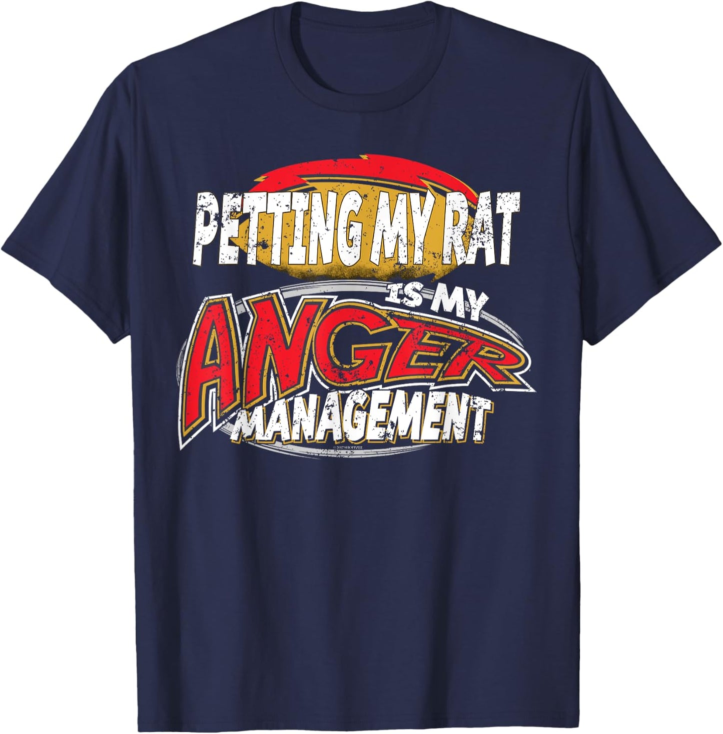 Pet Rat Shirt Petting My Rat My Anger Management Rats As Pet T-Shirt - T-Shirt | Navy