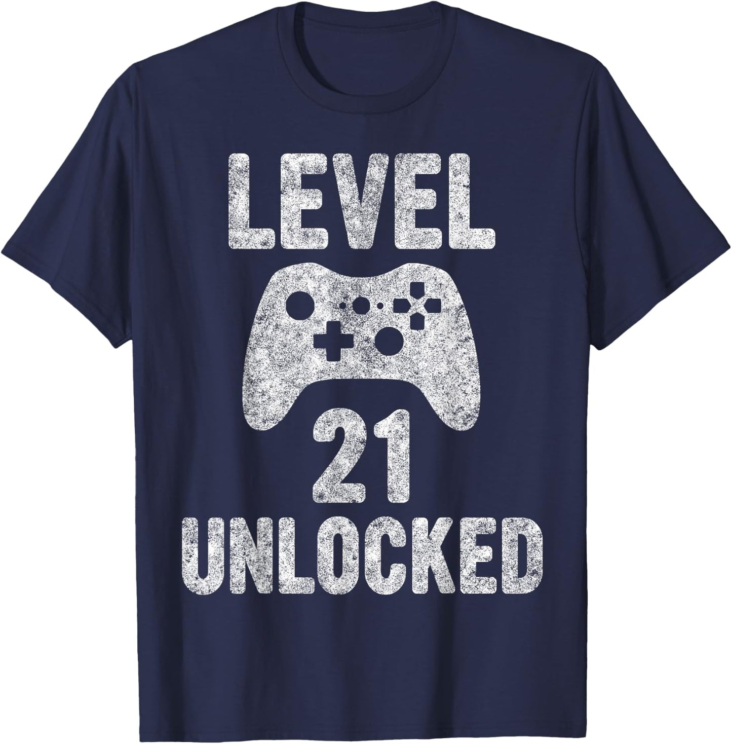 Cute Video Gamer 21th Birthday Gift Funny Level 21 Unlocked T-Shirt - T-Shirt | Navy