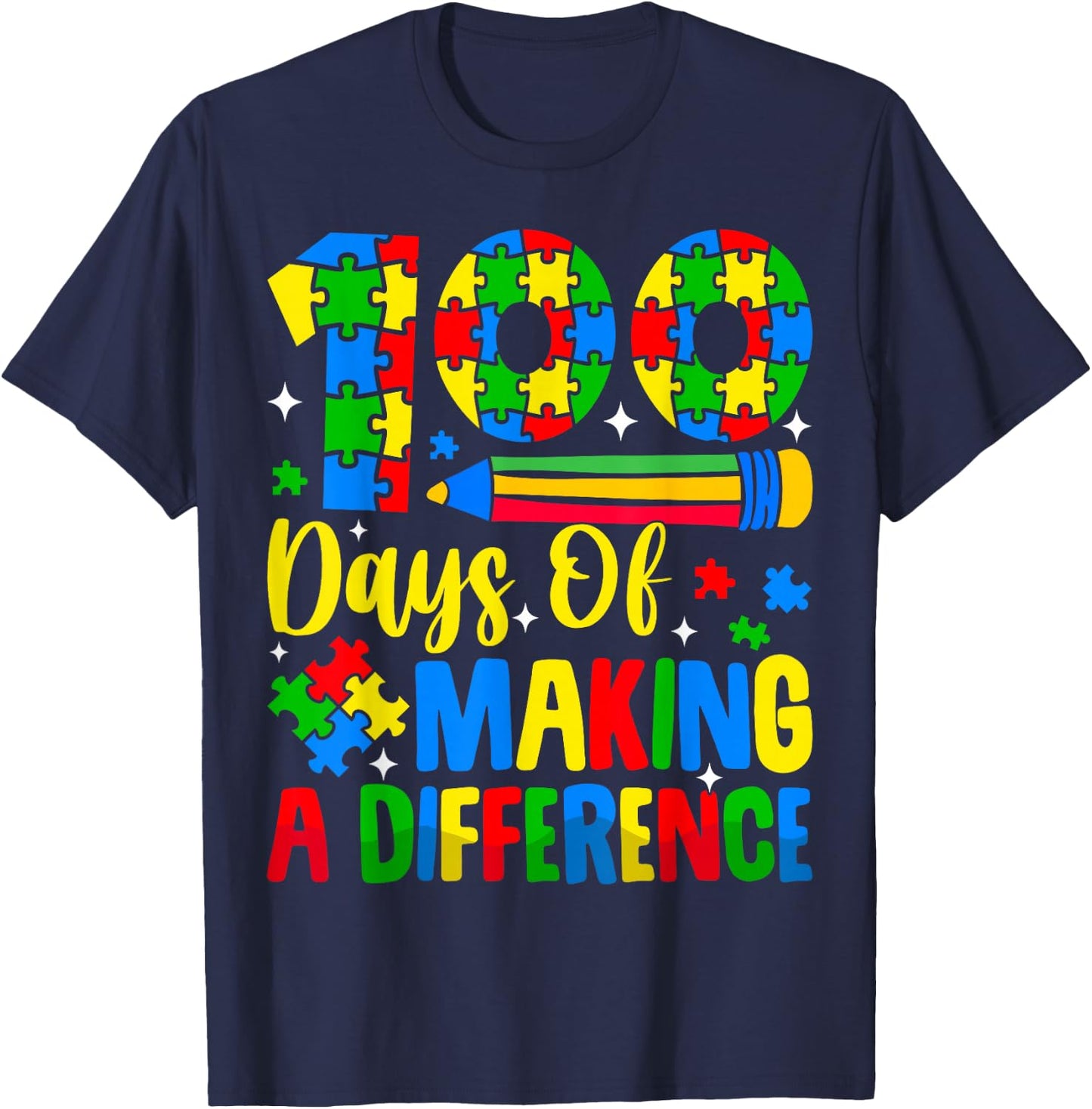 Autism Awareness Making Differences 100 Days Of School T-Shirt - T-Shirt | Navy