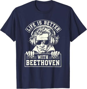 Life Is Better With Ludwig Van Beethoven, Classical Music T-Shirt - T-Shirt | Navy