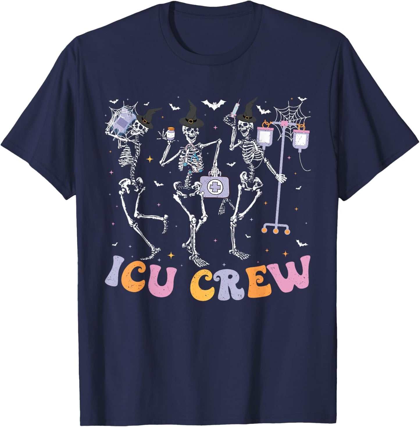 Intensive Care Unit Crew Skeleton ICU Crew Halloween T-Shirt - T-Shirt | Navy