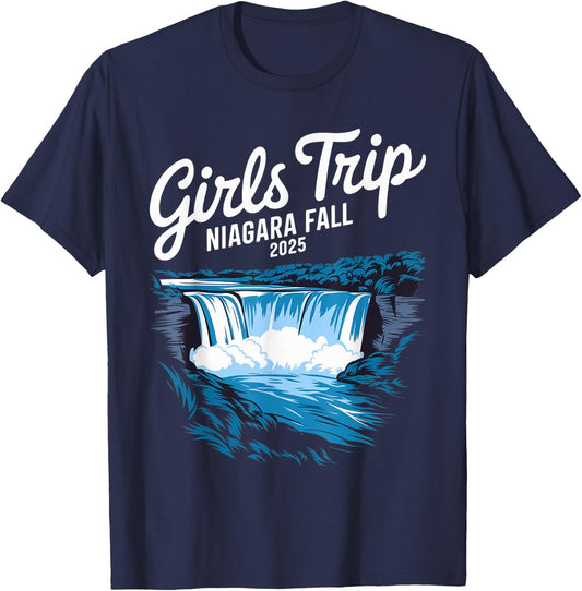 Niagara Fall 2025 Girls Trip Road Trip Vacation Niagara Fall T-Shirt - T-Shirt | Navy