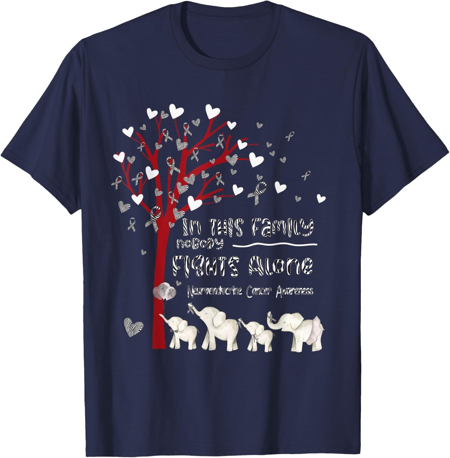 In This Family Nobody Fights Alone Neuroendocrine Cancer T-Shirt - T-Shirt | Navy