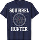 Squirrel Hunter - Hunting Shirt Gift T-Shirt - T-Shirt | Navy