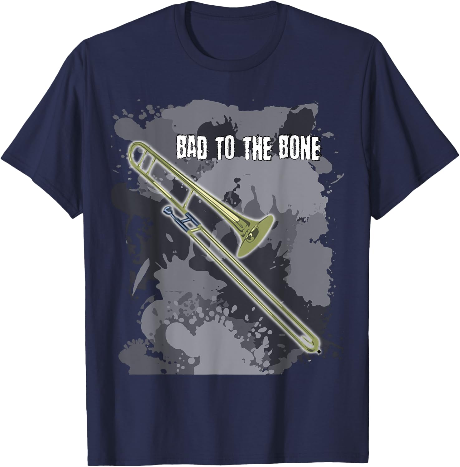 Bad to the Bone Trombone Musical Instrument T Shirt T-Shirt - T-Shirt | Navy