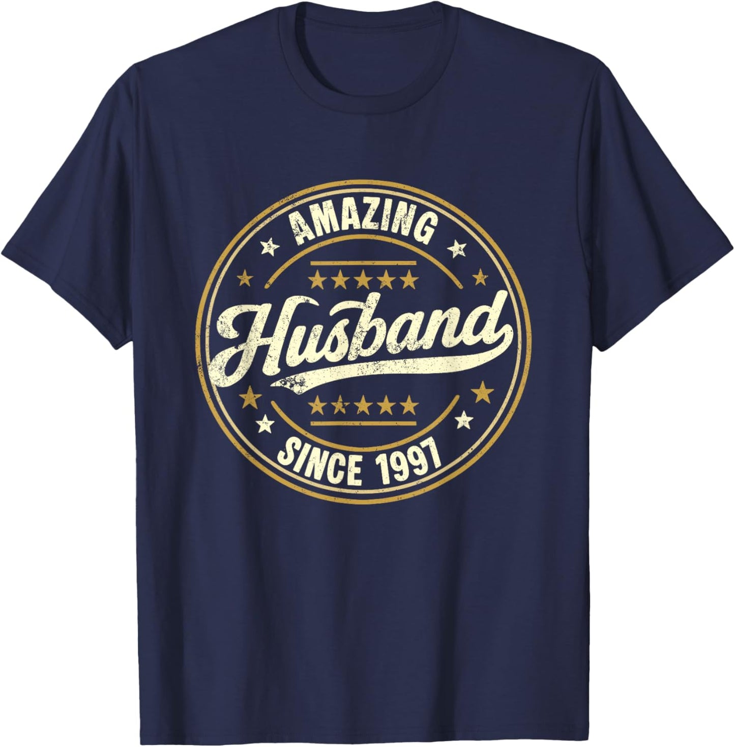 Retro Proud Amazing Husband Since 1997 29th Anniversary T-Shirt - T-Shirt | Navy