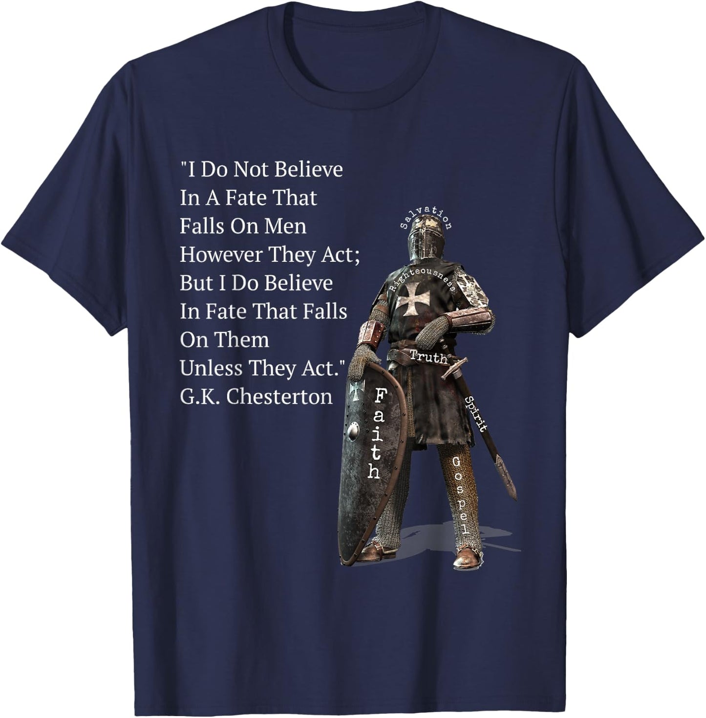 G.K. Chesterton Quote Inspirational Crusade T-Shirt - T-Shirt | Navy