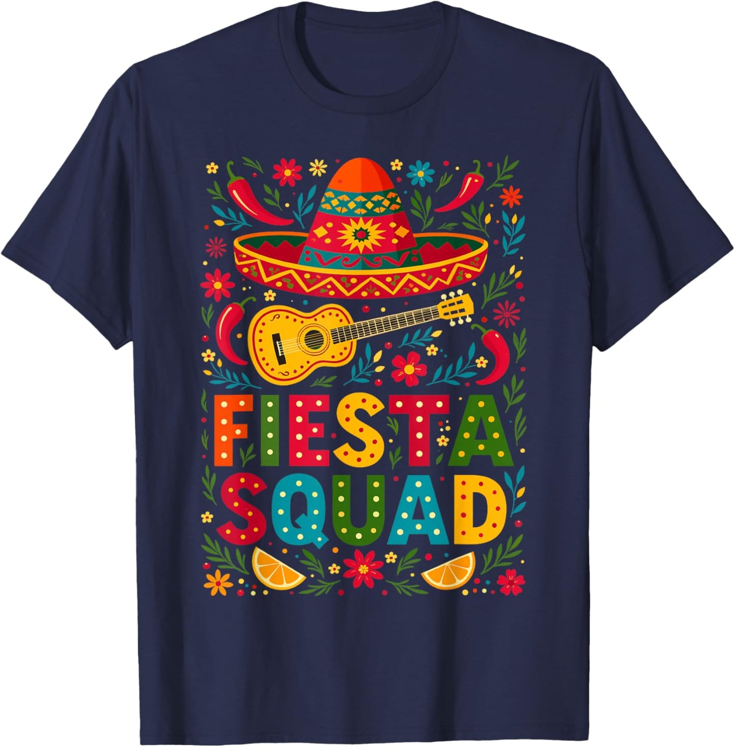 Fiesta Squad Outfit Sombrero Funny Mexican Cinco de Mayo T-Shirt - T-Shirt | Navy