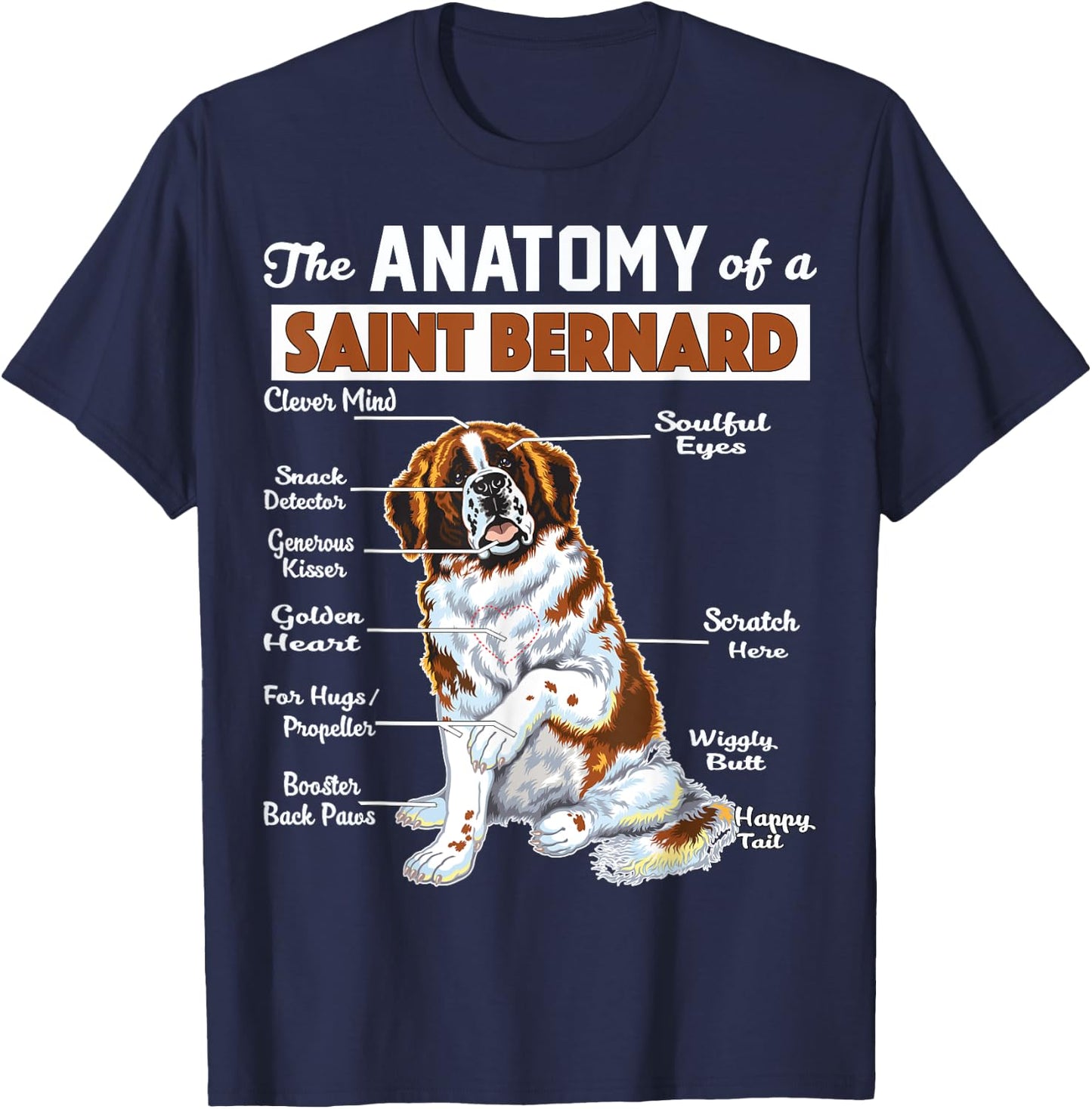 The Anatomy of a Saint Bernard - Funny shirt T-Shirt - T-Shirt | Navy
