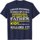 Funny 40th Birthday Gift Father Dad from Kids Forty Year T-Shirt - T-Shirt | Navy