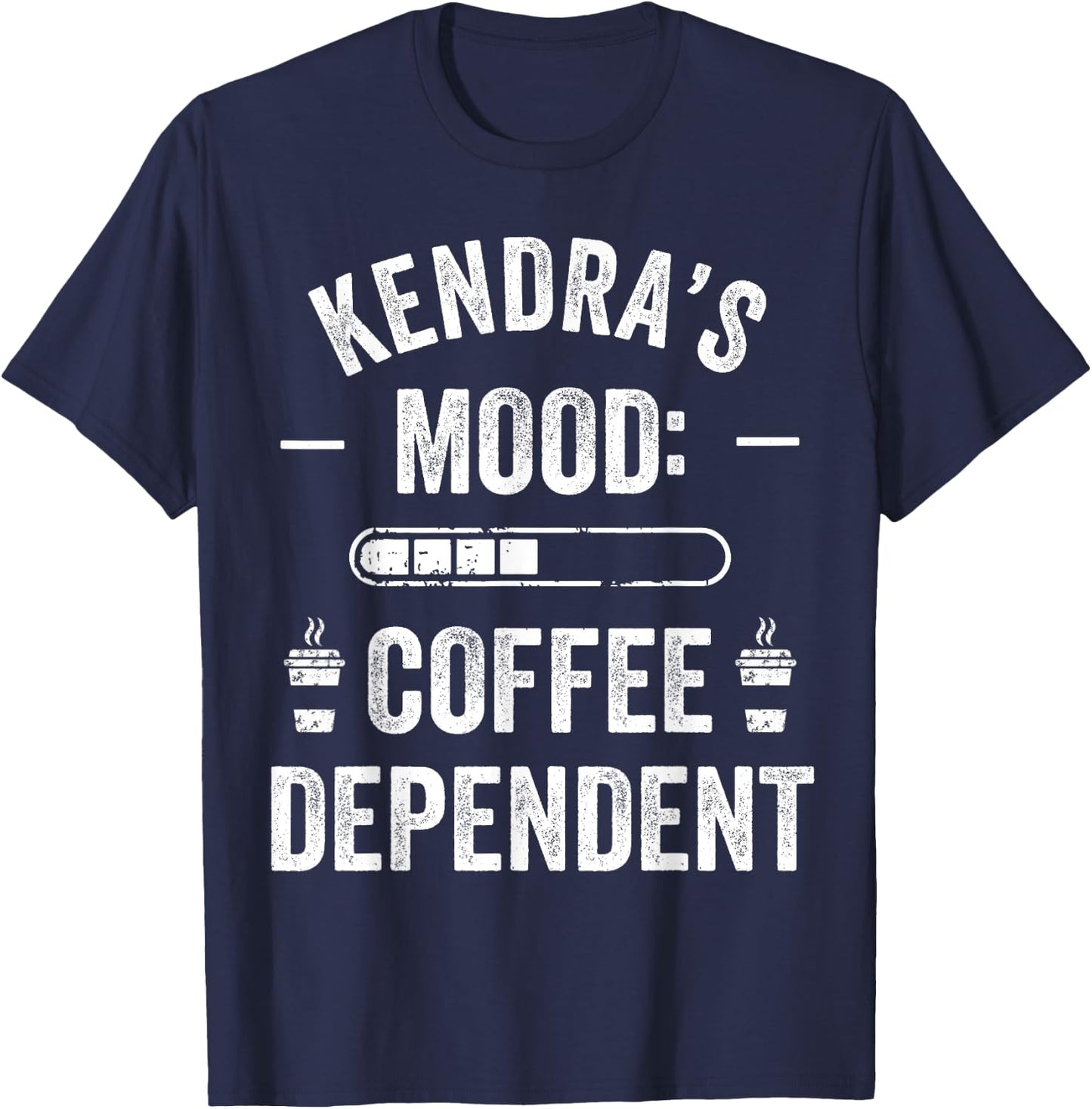 KENDRA Personalized Cute Coffee Girls KENDRA Name T-Shirt - T-Shirt | Navy